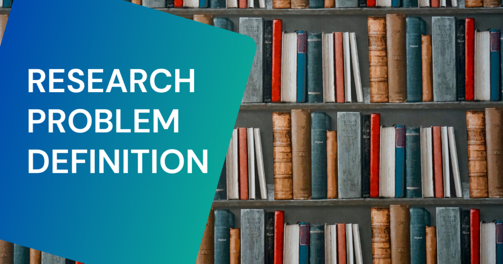 What is a Research Problem?