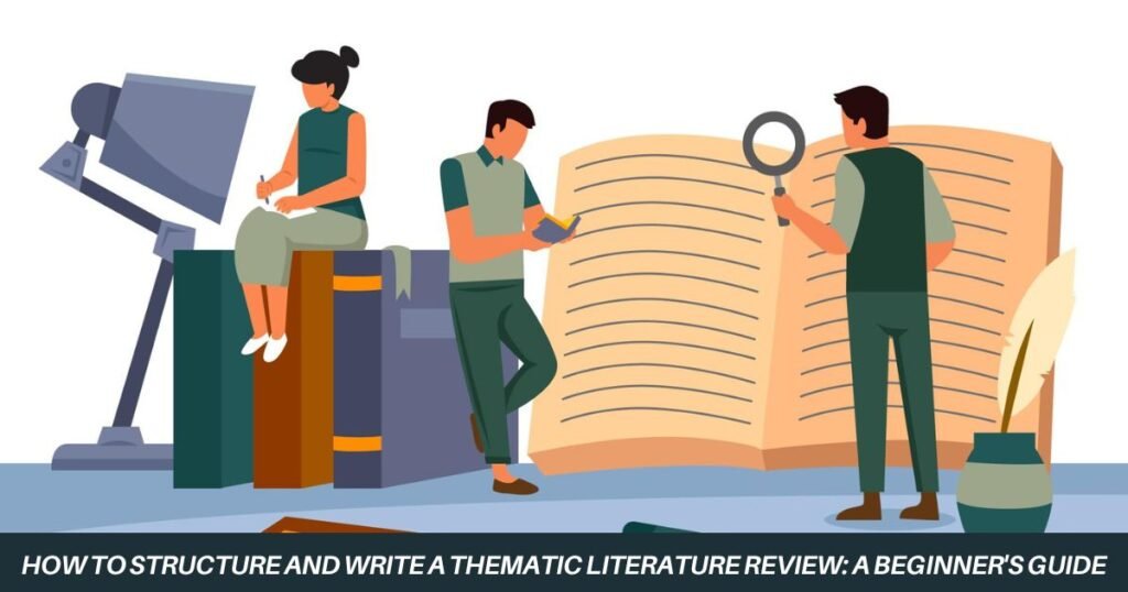 Thematic Literature Review