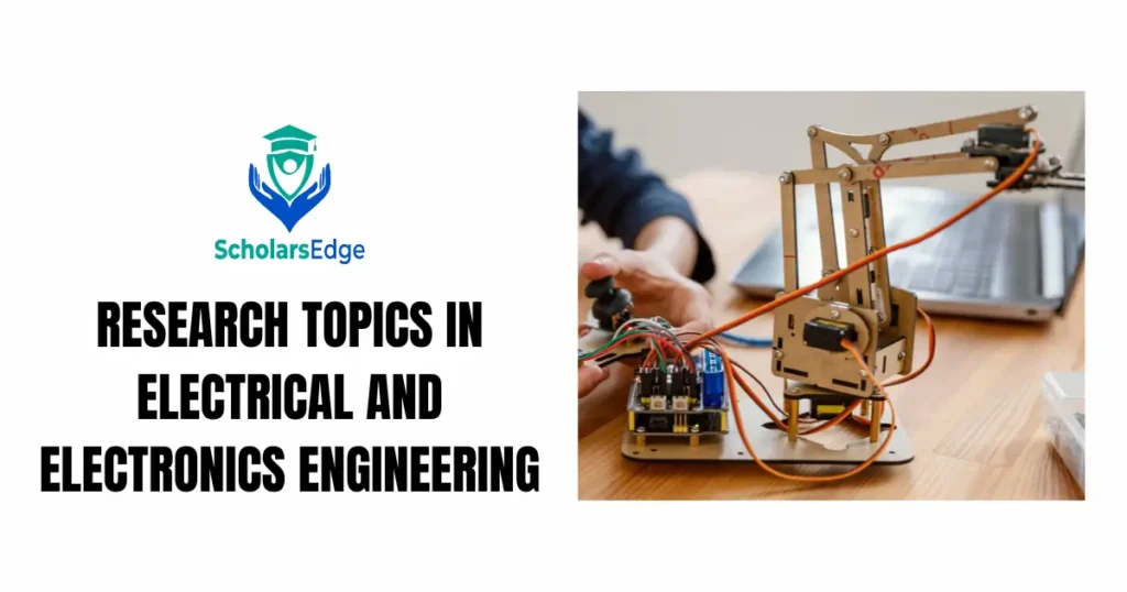 Research Topics in Electrical and Electronics Engineering