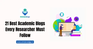 21 Best Academic Blogs Every Researcher Must Follow