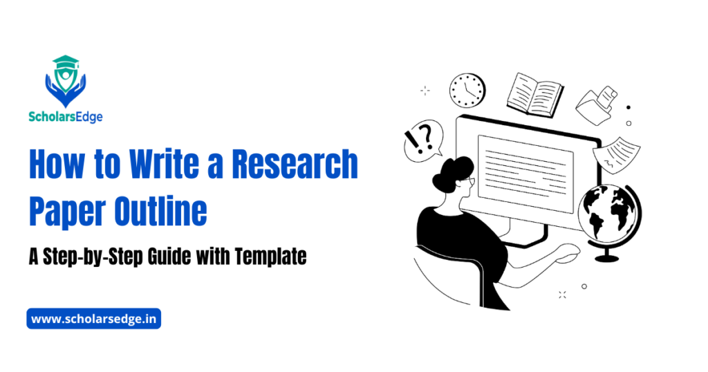 How to Write a Research Paper Outline