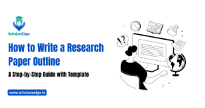 How to Write a Research Paper Outline