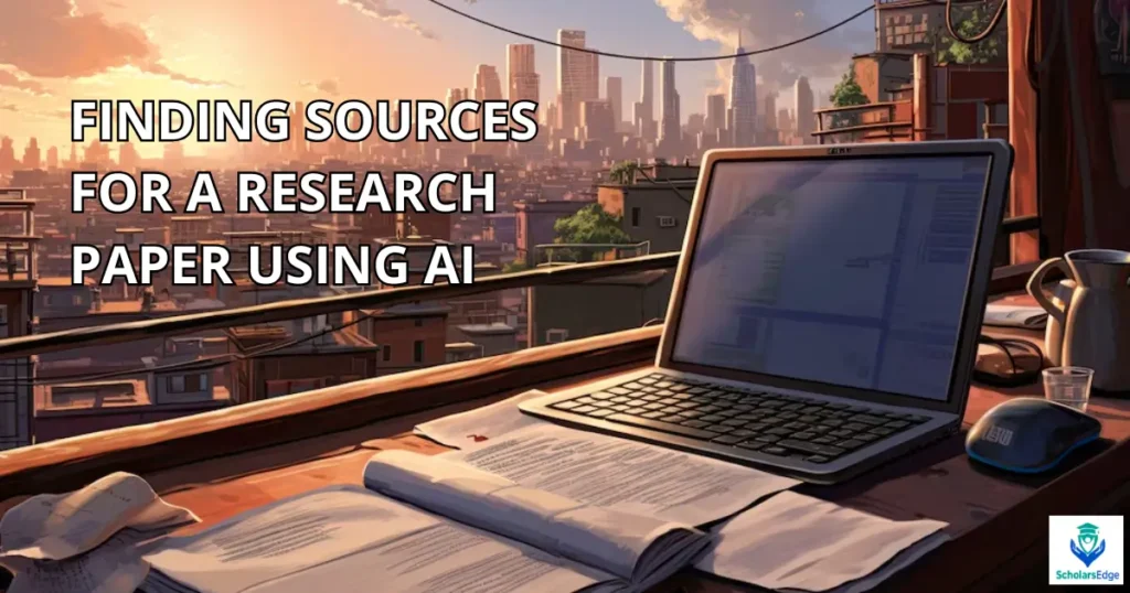 Finding Sources for a Research Paper Using AI